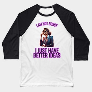 Mental Health Awareness - I'm not bossy Baseball T-Shirt